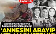 Kahreden liste! Otelde öl*nlerin bazılarının kimliği belirlendi